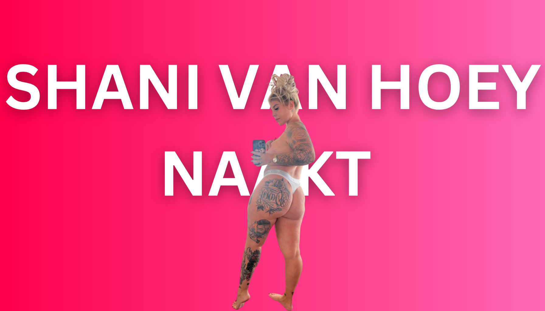 Shani Van Hoey Naakt